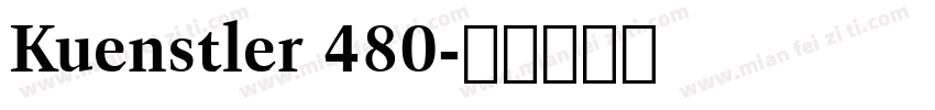 Kuenstler 480字体转换